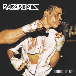 Razorbats : Bring It On